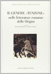 Il genere «Tenzone» nelle letterature romanze delle origini