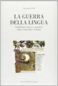 La guerra della lingua. Ineffabilità, retorica e narrativa nella «Commedia» di Dante