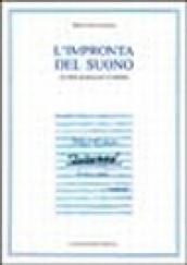 L'impronta del suono. La mia musica per il cinema. Con videocassetta