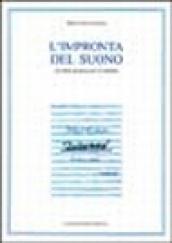 L'impronta del suono. La mia musica per il cinema. Con videocassetta