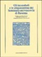 Gli incunaboli e le cinquecentine del Seminario arcivescovile di Ravenna