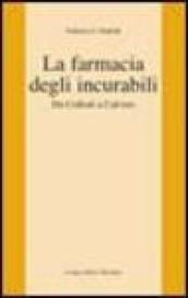 La farmacia degli incurabili. Da Collodi a Calvino