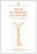 Quaderni veneti. 44.Studi su Ernesto Calzavara