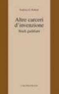 Altre carceri d'invenzione. Studi gaddiani