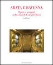 Arata e Ravenna. Opere e progetti nella città di Corrado Ricci