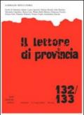 Il lettore di provincia vol. 132-133. Garibaldi: mito e storia