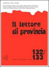 Il lettore di provincia vol. 132-133. Garibaldi: mito e storia