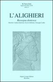 L'Alighieri. Rassegna dantesca. 36.