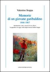 Memorie di un giovane garibaldino (1866-1867)