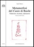 Metamorfosi del Cunto di Basile. Traduzioni, riscritture, adattamenti