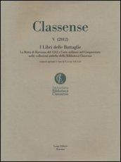 Classense: 5