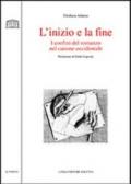 L'inizio e la fine. I confini del romanzo nel canone occidentale