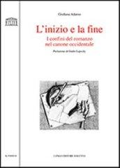 L'inizio e la fine. I confini del romanzo nel canone occidentale