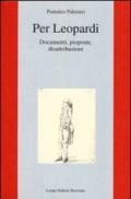 Per Leopardi. Documenti, proposte, disattribuzioni