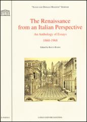 The Renaissance from an italian perspective. An anthology of essays (1860-1968)