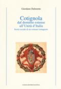 Cotignola dal dominio estense all'Unità d'Italia. Storia sociale di un comune romagnolo