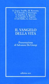 Il Vangelo della vita