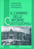 Il cammino delle riforme costituzionali