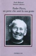 Padre Picco, un prete che amò la sua gente