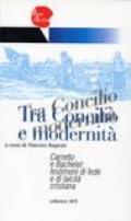 Tra Concilio e modernità. Carretto e Bachelet: testimoni di fede e laicità cristiana