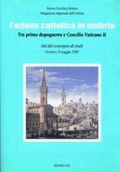 L'Azione Cattolica in Umbria. Tra primo dopoguerra e Concilio Vaticano II