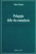 Pedagogia della vita comunitaria