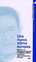 Una nuova anima europea. Intervista di G. Paterniti a Romano Prodi