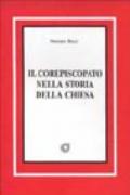 Il corepiscopato nella storia della Chiesa