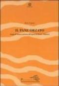 Il pane orzato. Saggi di lettura all'opera di Dante Alighieri