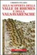 Alla scoperta della valle di Rhemes e della Valsavarenche