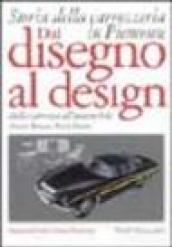 Dal disegno al design. Storia della carrozzeria in Piemonte dalla carrozza all'automobile