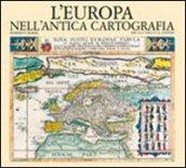 L'Europa nell'antica cartografia