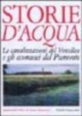 Storie d'acqua. Le canalizzazioni del vercellese e gli ecomusei del Piemonte