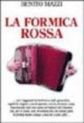 La formica rossa