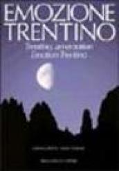 Emozione Trentino. Ediz. trilingue