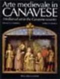 Arte medievale in Canavese. Ediz. italiana e inglese