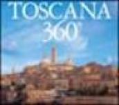 Toscana 360°. Ediz. italiana, tedesca e inglese