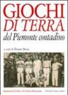 Giochi di terra del Piemonte contadino