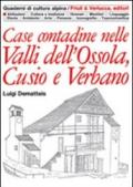 Case contadine nelle valli dell'Ossola, Cusio e Verbano