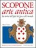 Scopone arte antica. La storia del più bel gioco del mondo