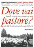 Dove vai pastore? Pascolo vagante e transumanza nelle Alpi occidentali agli albori del XXI secolo