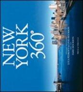 New York 360°. Ediz. italiana e inglese