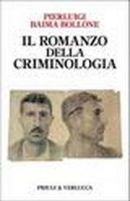 Il romanzo della criminologia