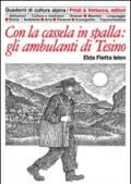 Con la cassela in spalla: gli ambulanti di Tesino