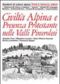Civiltà alpina e presenza protestante nelle valli pinerolesi