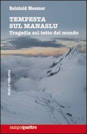 Tempesta sul Manaslu. Tragedia sul tetto del mondo