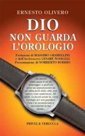 Dio non guarda l'orologio (Paradigma)