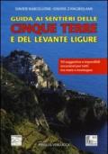 Guida ai sentieri delle Cinque Terre e del Levante Ligure