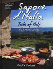 Sapore d'Italia. Giro d'Italia in 90 ricette-Taste of Italy. Around Italy in 90 recipes. Ediz. bilingue