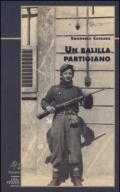 Un balilla partigiano